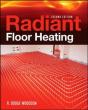 Radiant Floor Heating, Second Edition - Preview