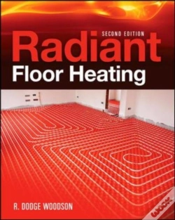 Capa do artigo Radiant Floor Heating, Second Edition