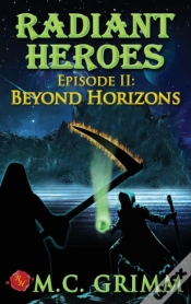 Capa do artigo Radiant Heroes - Episode Ii