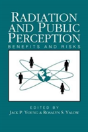 Radiation And Public Perception - Preview