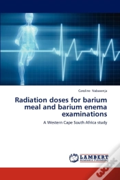 Capa do artigo Radiation Doses For Barium Meal And Barium Enema Examinations