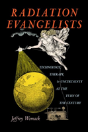 Radiation Evangelists - Preview