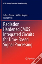 Capa do artigo Radiation Hardened Cmos Integrated Circuits For Time-Based Signal Processing