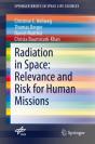 Radiation In Space: Relevance And Risk For Human Missions - Preview