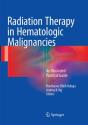 Radiation Therapy In Hematologic Malignancies - Preview