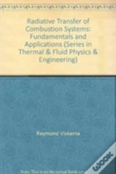 Radiative Transfer In Combustion Systems