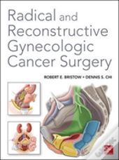 Radical And Reconstructive Gynecologic Cancer Surgery