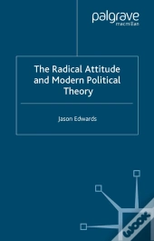Radical Attitude And Modern Political Theory