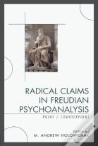 Radical Claims In Freudian Psychoanalysis