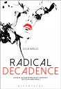 Radical Decadence - Preview