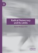 Radical Democracy And Its Limits