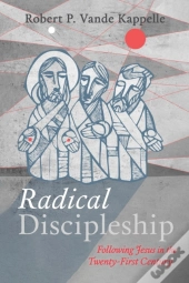 Radical Discipleship