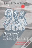 Radical Discipleship