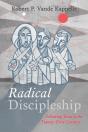 Radical Discipleship - Preview