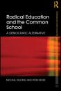 Radical Education And The Common School - Preview