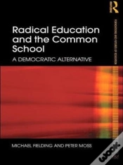 Capa do artigo Radical Education And The Common School