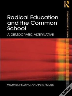 Capa do artigo Radical Education And The Common School