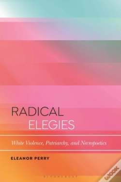 Capa do artigo Radical Elegies