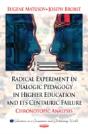 Radical Experiment In Dialogic Pedagogy In Higher Education & Its Centauric Failure - Preview