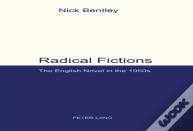 Radical Fictions