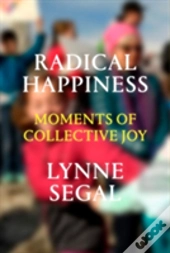 Radical Happiness