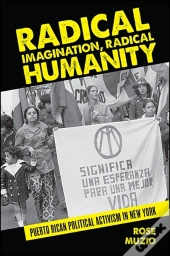 Radical Imagination, Radical Humanity