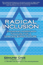 Radical Inclusion - Preview