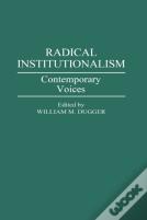 Radical Institutionalism