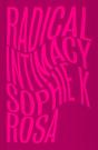 Radical Intimacy - Preview
