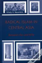 Radical Islam In Central Asia