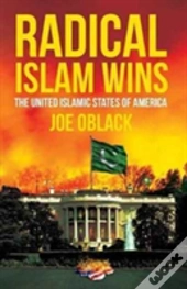 Radical Islam Wins