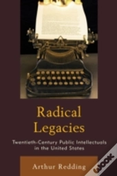 Radical Legacies