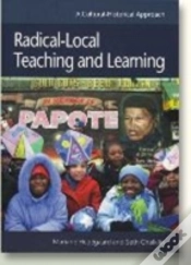 Capa do artigo Radical-Local Teaching And Learning