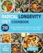 Radical Longevity Diet Cookbook - Preview