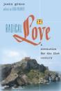 Radical Love - Preview