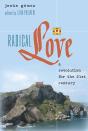 Radical Love - Preview