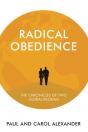 Radical Obedience - Preview
