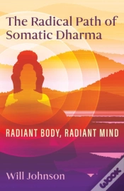 Capa do artigo Radical Path Of Somatic Dharma
