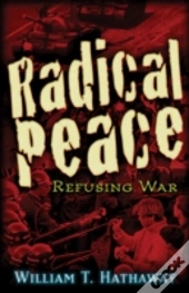 Radical Peace