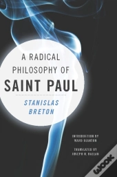 Radical Philosophy Of Saint Paul