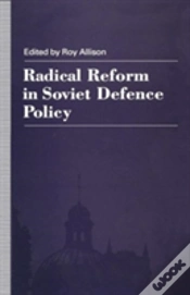 Capa do artigo Radical Reform In Soviet Defence Policy