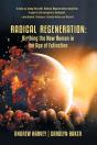 Radical Regeneration - Preview