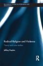 Radical Religion And Violence - Preview