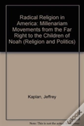 Radical Religion In America