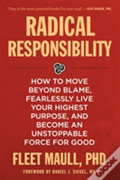 Radical Responsibility