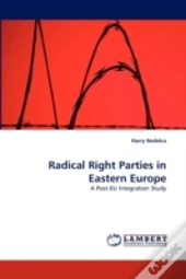 Radical Right Parties In Eastern Europe