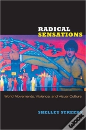 Radical Sensations