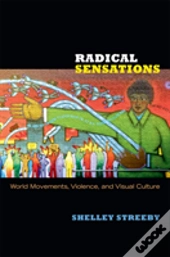 Radical Sensations