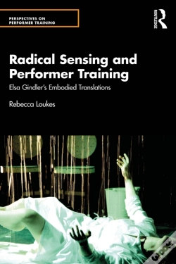 Capa do artigo Radical Sensing And Performer Training