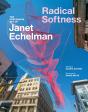 Radical Softness - Preview